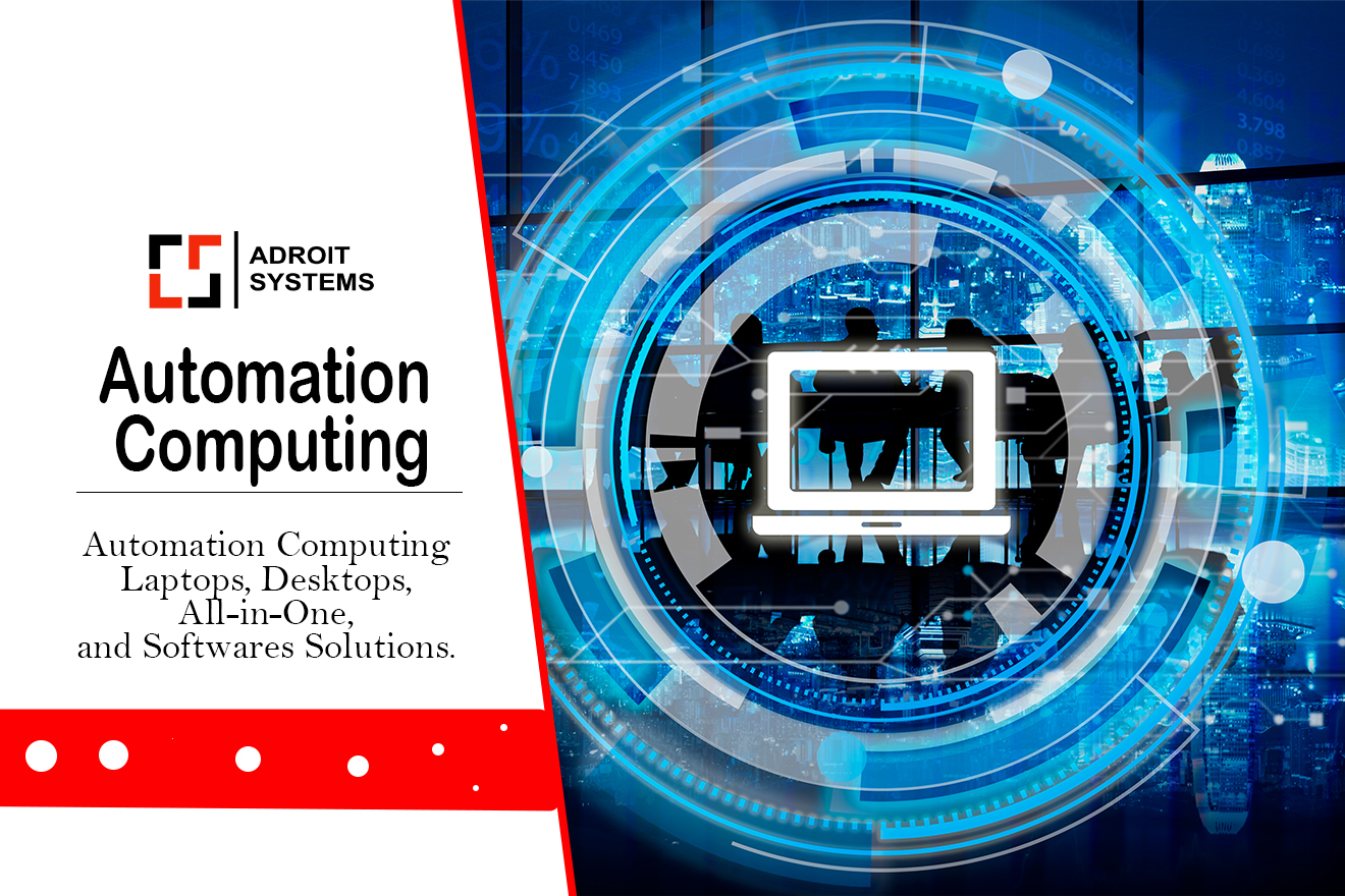 Computer System Automatic Adroit Systems